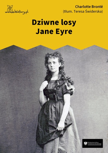 Charlotte Brontë, Dziwne losy Jane Eyre
