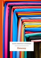 Hans Christian Andersen – Dzwony
