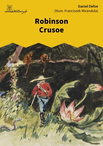 Daniel Defoe, Robinson Crusoe :: Wolne Lektury