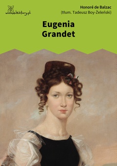 Honoré de Balzac, Eugenia Grandet