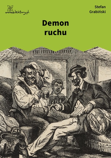 Stefan Grabiński, Demon ruchu