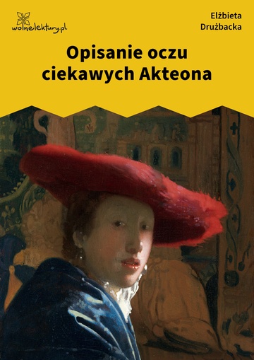 Opisanie oczu ciekawych Akteona