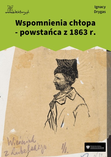 Ignacy Drygas, Wspomnienia chłopa - powstańca z 1863 r.