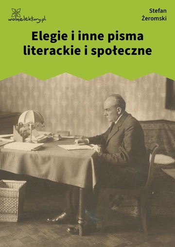 Elegie i inne pisma literackie i społeczne