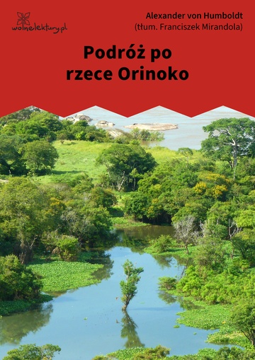 Podróż po rzece
Orinoko