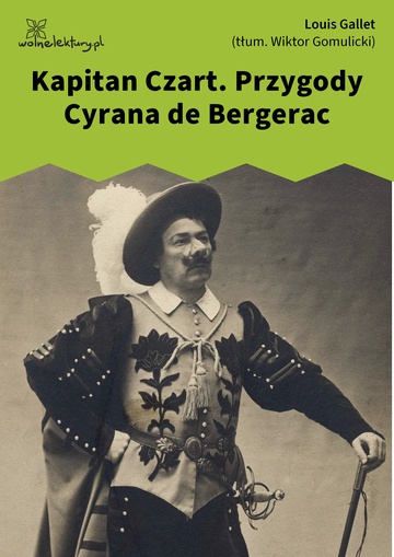 Louis Gallet, Kapitan Czart. Przygody Cyrana de Bergerac
