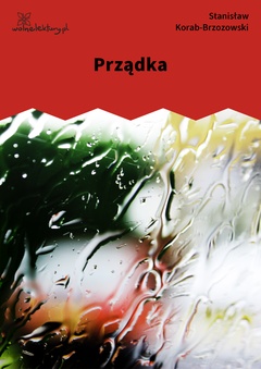 Stanisław Korab-Brzozowski, Prządka
