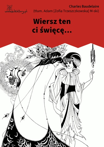 Wiersz ten ci święcę...