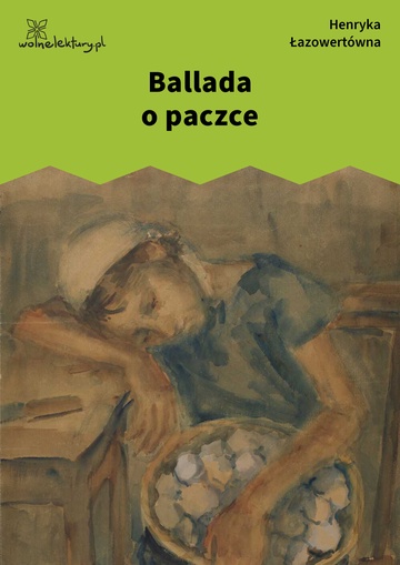 Henryka Łazowertówna, Ballada o paczce
