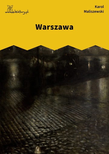 Karol Maliszewski, Zdania na wypadek, I. Góry, gorączka, Warszawa