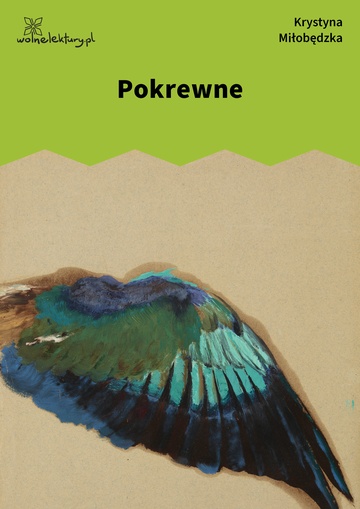Krystyna Miłobędzka, Pokrewne