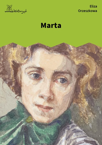 Eliza Orzeszkowa, Marta