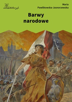 Maria Pawlikowska-Jasnorzewska, Barwy narodowe