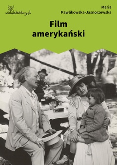 Maria Pawlikowska-Jasnorzewska, Film amerykański