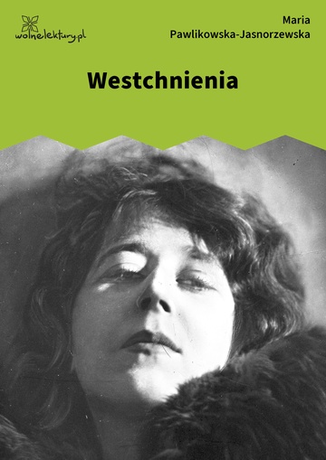 Maria Pawlikowska-Jasnorzewska, Pocałunki, Westchnienia