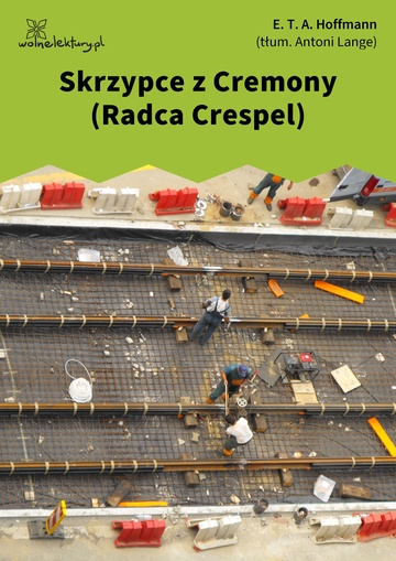 Skrzypce z Cremony (Radca Crespel)