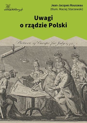 Jean-Jacques Rousseau, Uwagi o rządzie Polski