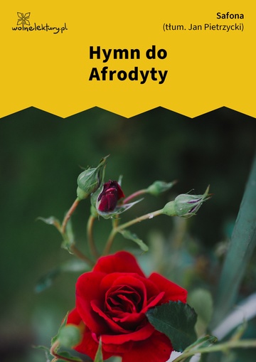 Safona, Wybór poezji, Hymn do Afrodyty