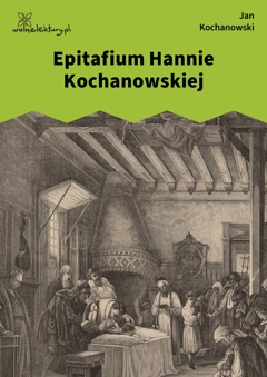 Jan Kochanowski, Epitafium Hannie Kochanowskiej