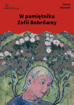Juliusz Słowacki, W pamiętniku Zofii Bobrówny