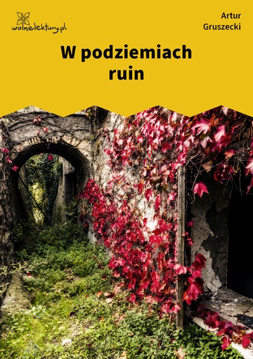 W podziemiach ruin
