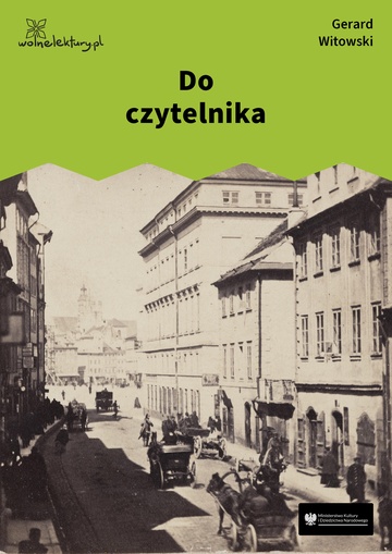 Gerard Witowski, Pustelnik z Krakowskiego Przedmieścia, czyli charaktery ludzi i obyczajów, Do czytelnika