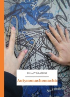 Ignacy Krasicki – Antymonachomachia