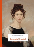 Honoré de Balzac – Eugenia Grandet