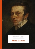 Honoré de Balzac – Msza ateusza