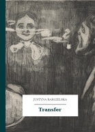 Justyna Bargielska – Transfer