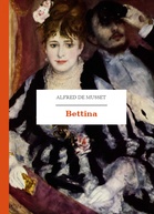 Alfred de Musset – Bettina
