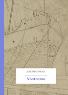 Joseph Conrad – Nostromo