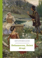 Giovanni Boccaccio – Dekameron, Dzień drugi