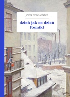 Józef Czechowicz – dzień jak co dzień (tomik)