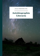 Julia Fiedorczuk – Autobiographia Literaria