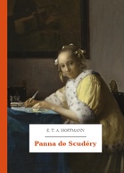 E. T. A. Hoffmann – Panna de Scudéry