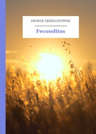 Henryk Zbierzchowski – Feconditas
