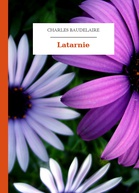 Charles Baudelaire – Latarnie