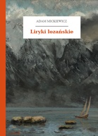 Adam Mickiewicz – Liryki lozańskie