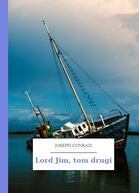Joseph Conrad – Lord Jim, tom drugi