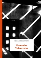 Adam Mickiewicz – Konradas Valenrodas