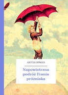 https://wolnelektury.pl/media/book/cover_thumb/oppman-napowietrzna-podroz-frania-prozniaka.jpg
