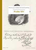 Wespazjan Hieronim Kochowski – Psalm XIV