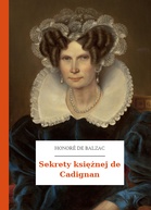 Honoré de Balzac – Sekrety księżnej de Cadignan