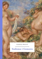 Marcel Proust – Sodoma i Gomora