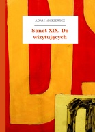 Adam Mickiewicz – Sonet XIX. Do wizytujących