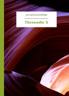 Jan Kochanowski – Threnodie X