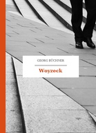 Georg Büchner – Woyzeck