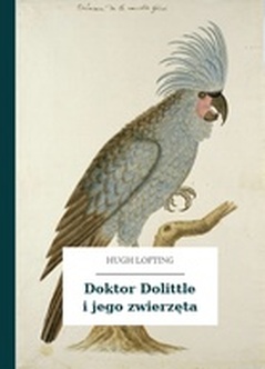 Hugh Lofting, Doktor Dolittle i jego zwierzęta