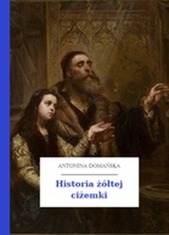 Antonina Domańska, Historia żółtej ciżemki